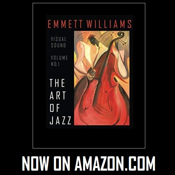 Visual Sound: The Art of Jazz by Emmett Williams