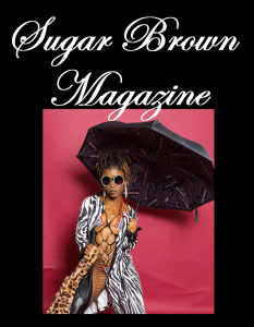 Sugar Brown Magazine featuring Miss Kitty The Showgirl Photo by @ipushpix on IG